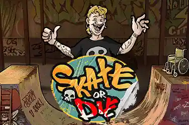 Skate or Die